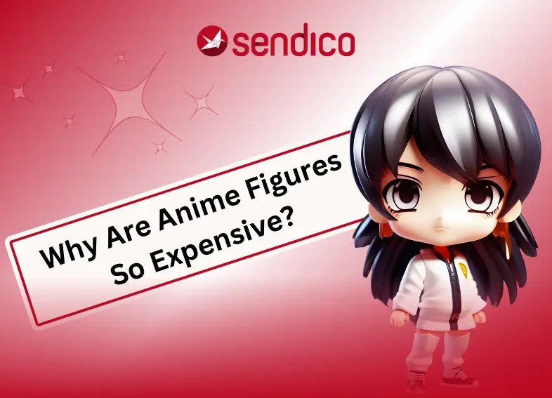 Why Are Anime Figures So Expensive